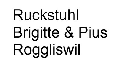 Ruckstuhl Brigitte und Pius